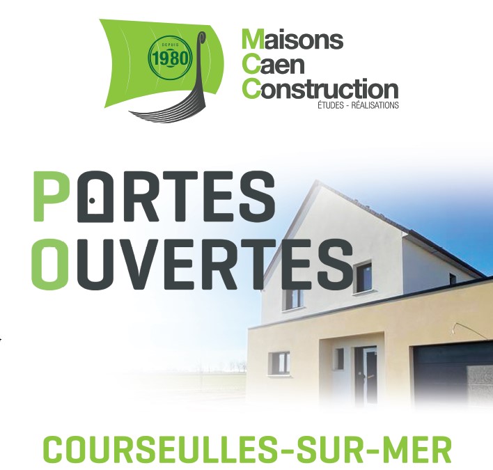 Portes ouvertes Courseulles sur Mer organisées par Maisons Caen Construction